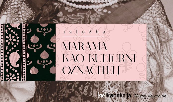 Međunarodna izložba „Marama kao kulturni označitelj“